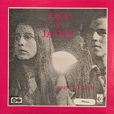 Copertina del vinile 'Diré a mi gente' di Ana y Jaime